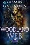 [Moonshadow Bay 12] • Woodland Web